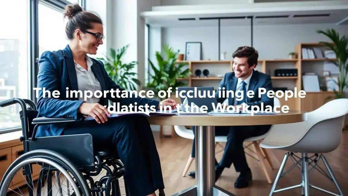 A Importância da Inclusão de Pessoas com Deficiência no Trabalho